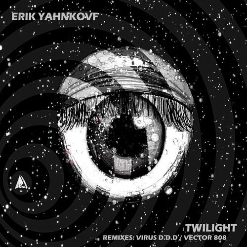 Erik Yahnkovf - Twilight [AERO098]